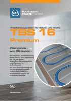 SYSTEM KAN-therm TBS 16 Premium -Trockenbausystem für Boden und Wand